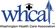 Proud Member of WHCA (Washington Health Care Association).